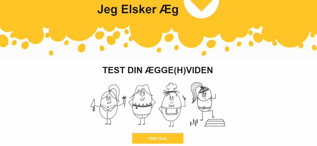 Landbrug Og Fødevare (Danish Agriculture and Food Organization) used this quiz to educate the Danish population about the health benefits of adding more eggs to their diet.