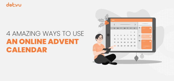 4 Amazing Ways to Use an Online Advent Calendar