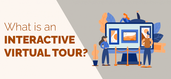 What is an Interactive Virtual Tour?