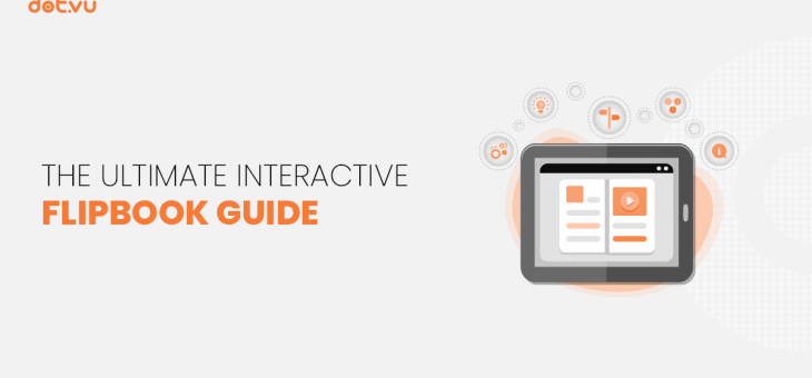 The ultimate Interactive Flipbook guide