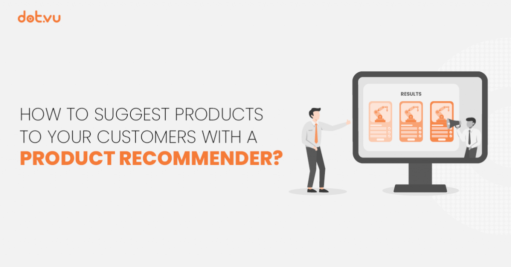 how to suggest products with product recommender