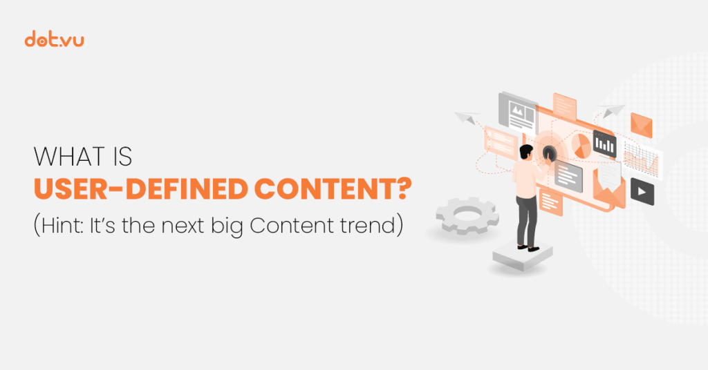 What is User-Defined Content?