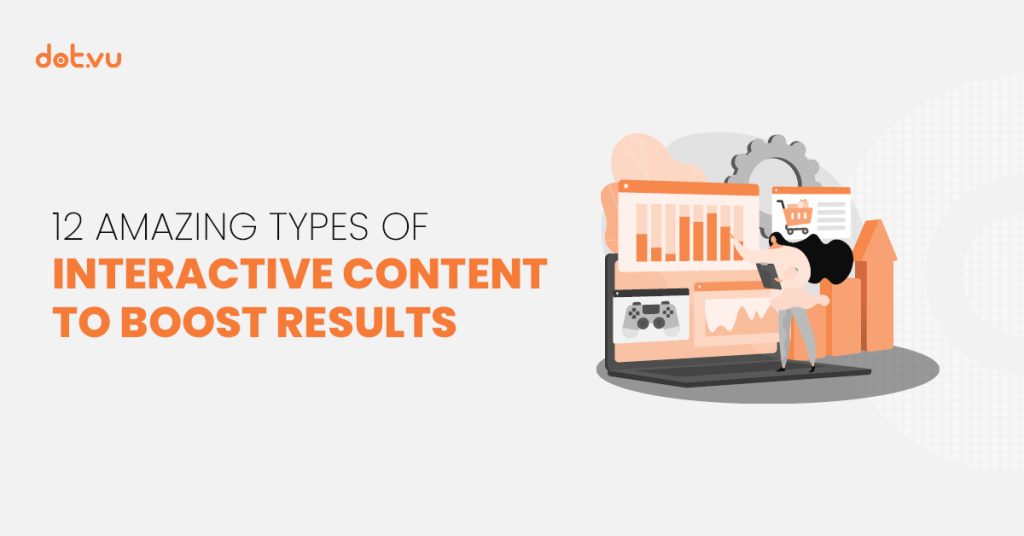 12 amazing types of interactive content to boost results blog cover