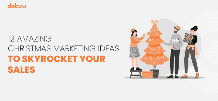 12 Amazing Christmas marketing ideas to skyrocket your sales