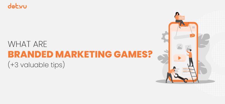 What are Branded Marketing Games? (+3 valuable tips)
