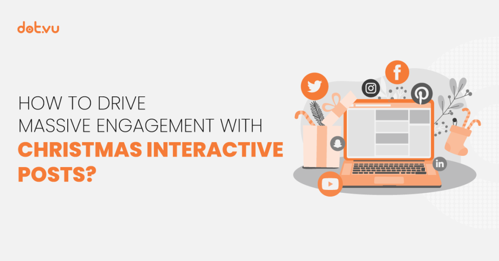 Drive massive engagement with Christmas interactive posts
