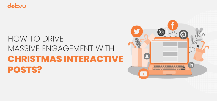 How to drive massive engagement with Christmas interactive posts