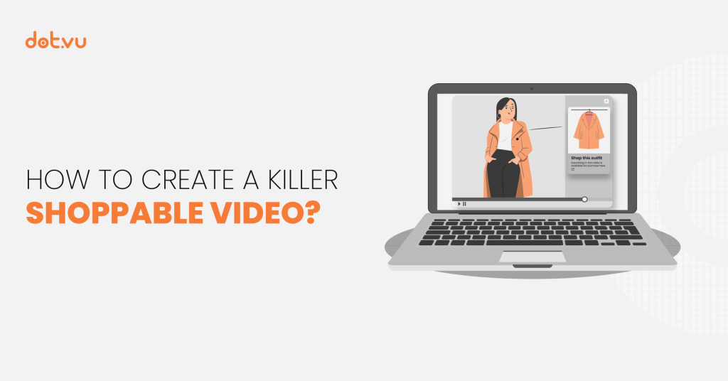 How to create a killer shoppable video blog cover 