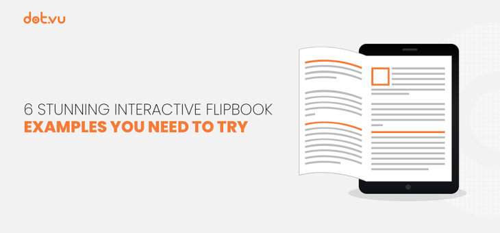 6 Stunning Interactive Flipbook examples you need to try