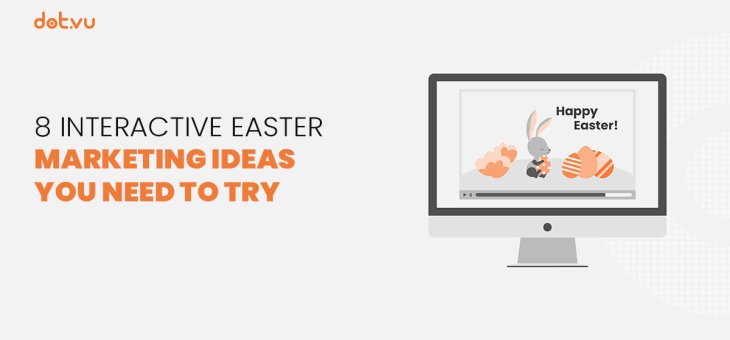 8 Interactive Easter marketing ideas you need to try