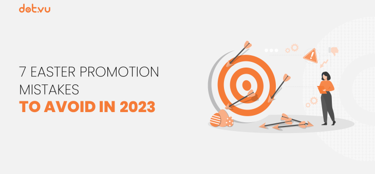 7 Easter promotion mistakes to avoid in 2023