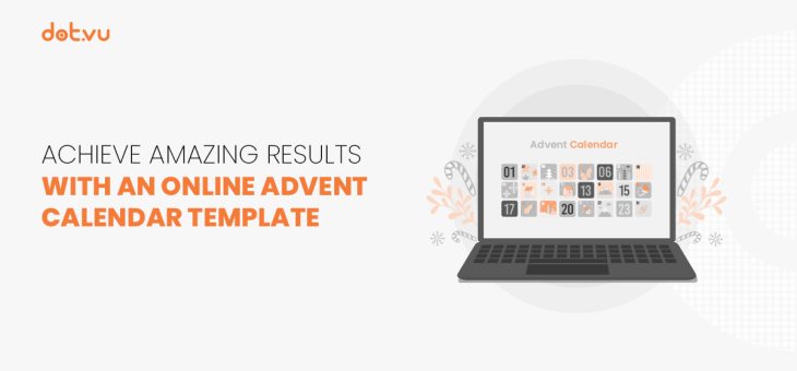 Achieve amazing results with an Online Advent Calendar template