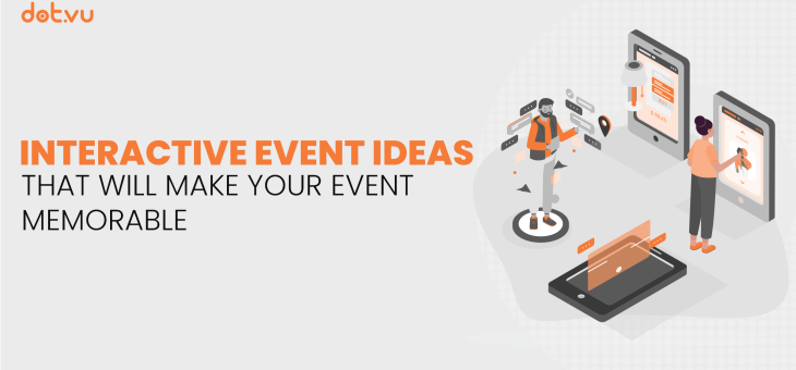 Interactive event ideas that will make your event memorable