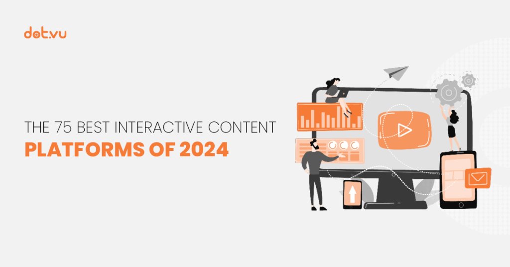 75 best Interactive Content platforms of 2024 Blog post