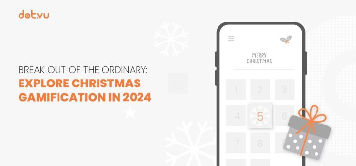 Break out of the ordinary: Explore Christmas gamification in 2024