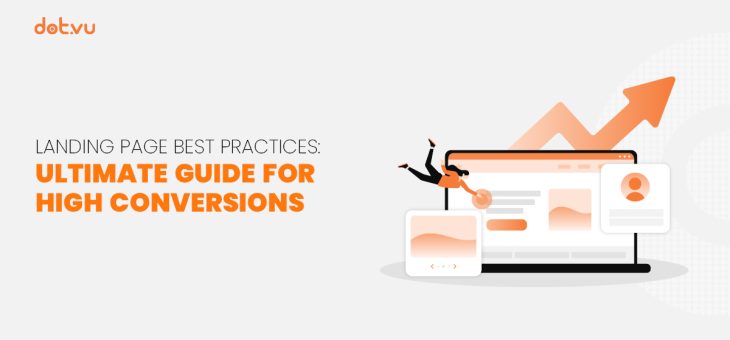 Landing page best practices: Ultimate guide for high conversions