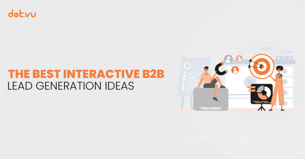The best interactive b2b lead generation ideas in 2024 Blog post